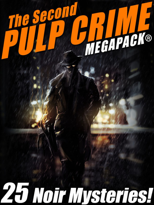 Title details for The Second Pulp Crime by Mack Reynolds - Available